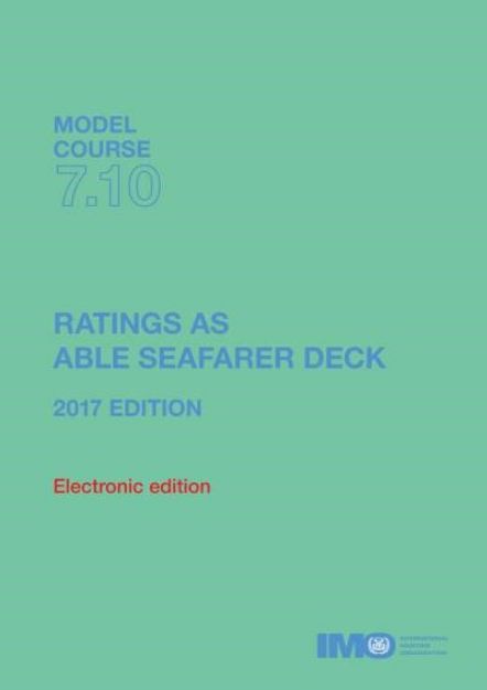 IMO-710 E - Ratings as able seafarer deck, 2017 Edition